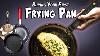 A Beginner S Guide To Buying Your First Serious Frying Pan
