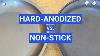 Hard Anodized Vs Non Stick Cookware The Real Difference
