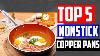 Top 5 Best Nonstick Copper Pans In 2020